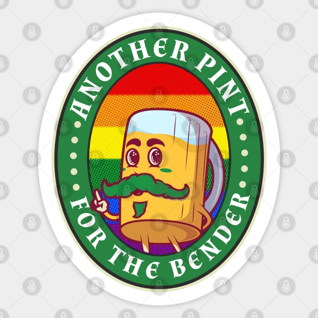 Another Pint for the Bender Please! - It's a Sin- St. Patricks Day 2021 Sticker by PosterpartyCo